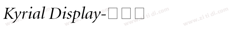 Kyrial Display字体转换
